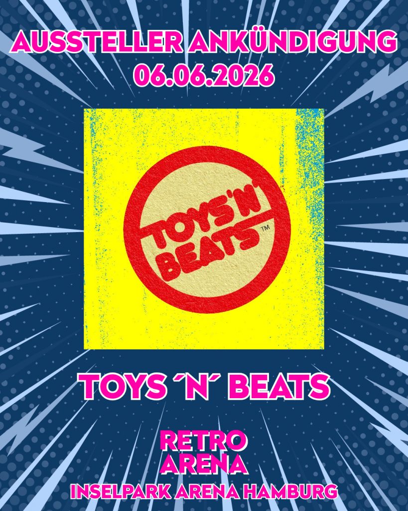 Aussteller Ankündigung: Toys'n'Beats